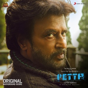 Petta (Original Background Score) (2019) (Anirudh Ravichander)